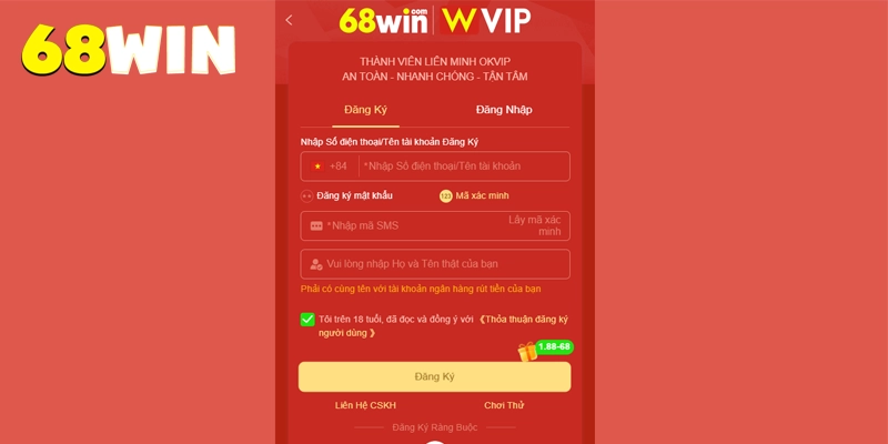 68win ⭐️ Link Vào 68win.com Uy Tín | Tải App 68 win Thưởng +70K 17 3 bước tạo tài khoản 68win bằng số điện thoại